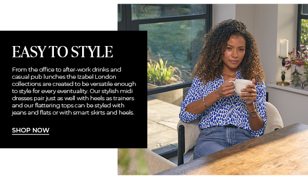 Easy to Style Clothing | Shop Now